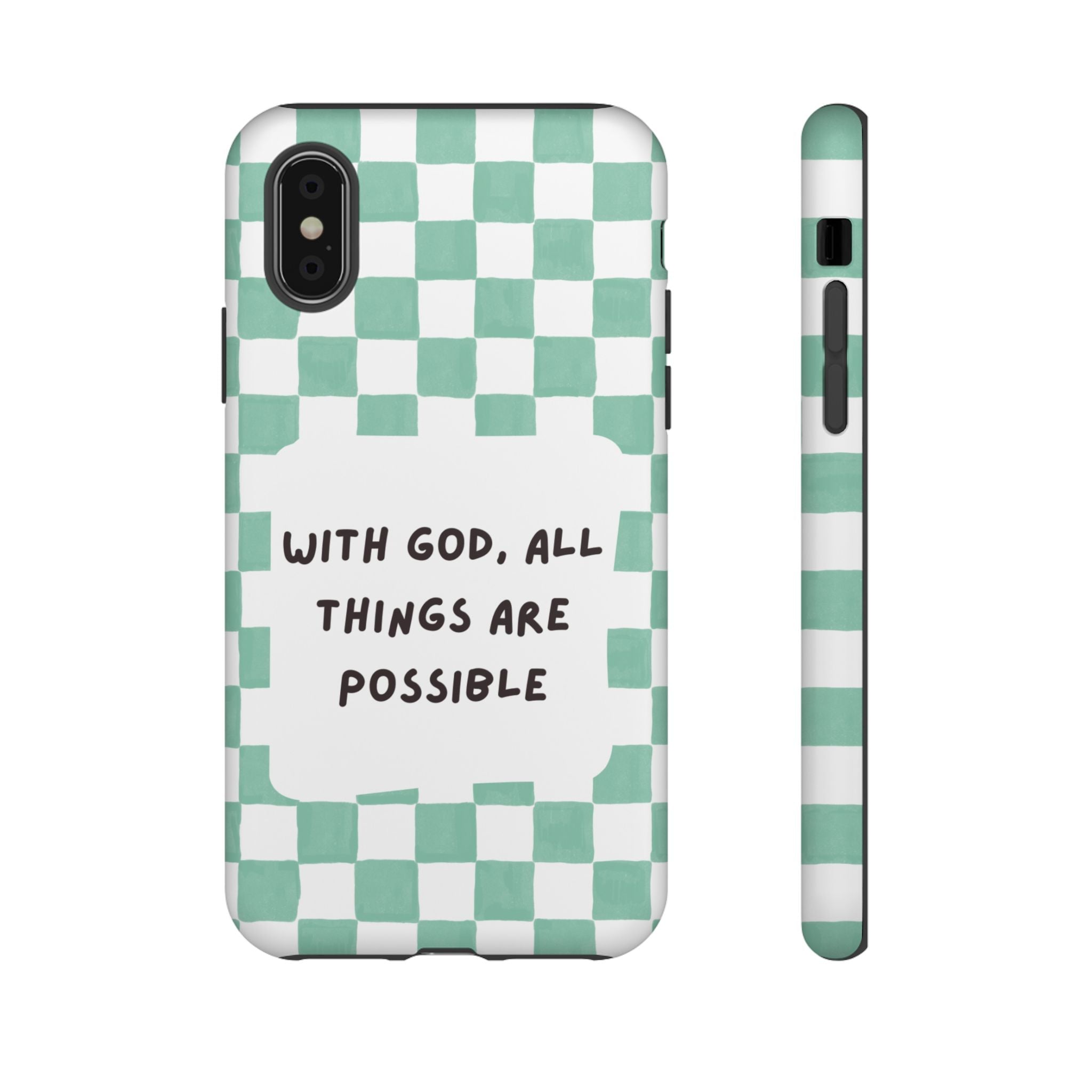 "With God, All Things Are Possible" Non MagSafe Phone Case