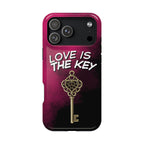 Love is the Key Phone Case