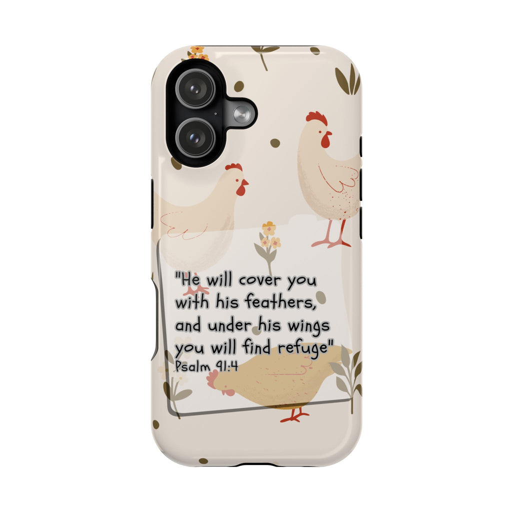 Psalm 91:4 Chicken Phone Case