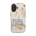 Psalm 91:4 Chicken Phone Case