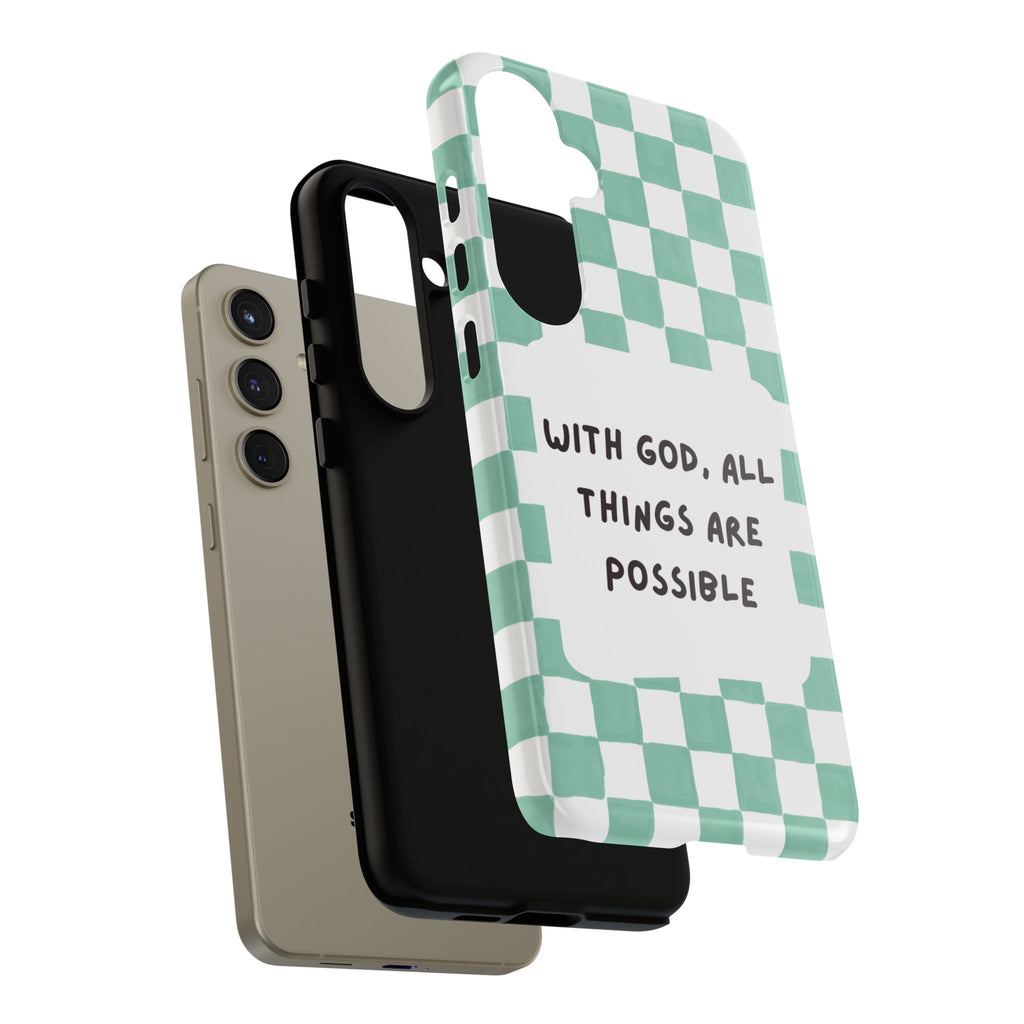 "With God, All Things Are Possible" Non MagSafe Phone Case