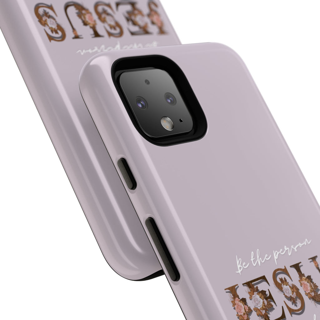 Be the person Jesus would want