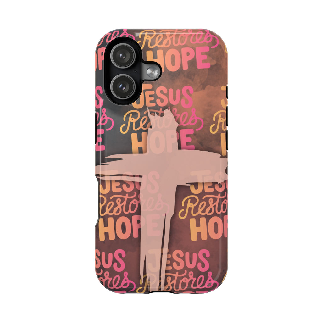 Jesus Restores Hope Phone Case