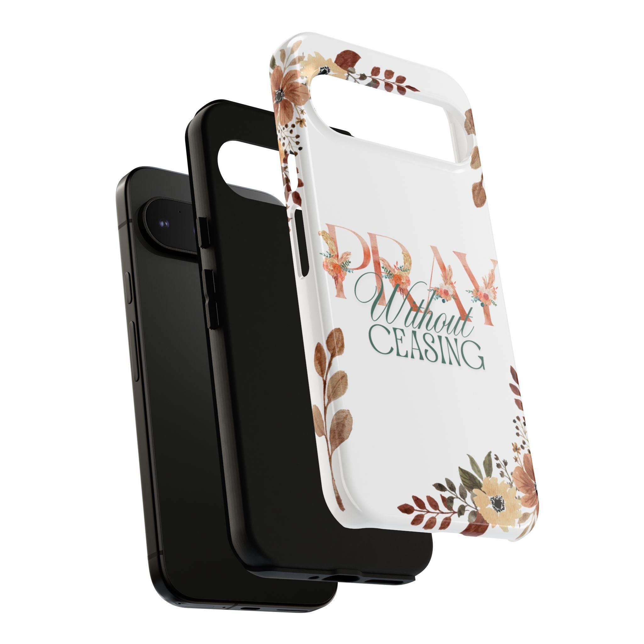 Pray Without Ceasing phone case