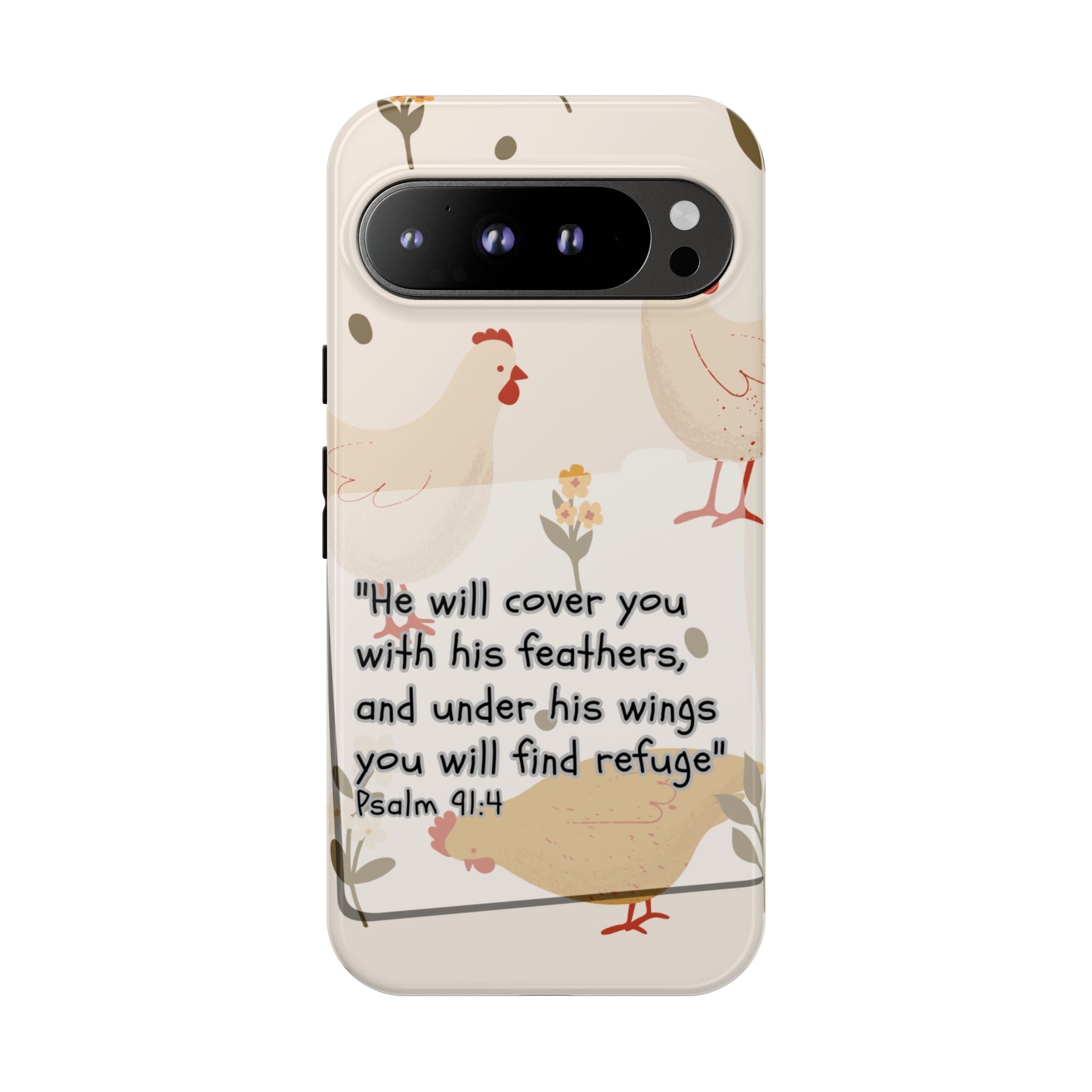 Psalm 91:4 Chicken Phone Case