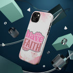 Have Faith Pink Butterfly Phone Case