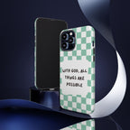 "With God, All Things Are Possible" Non MagSafe Phone Case