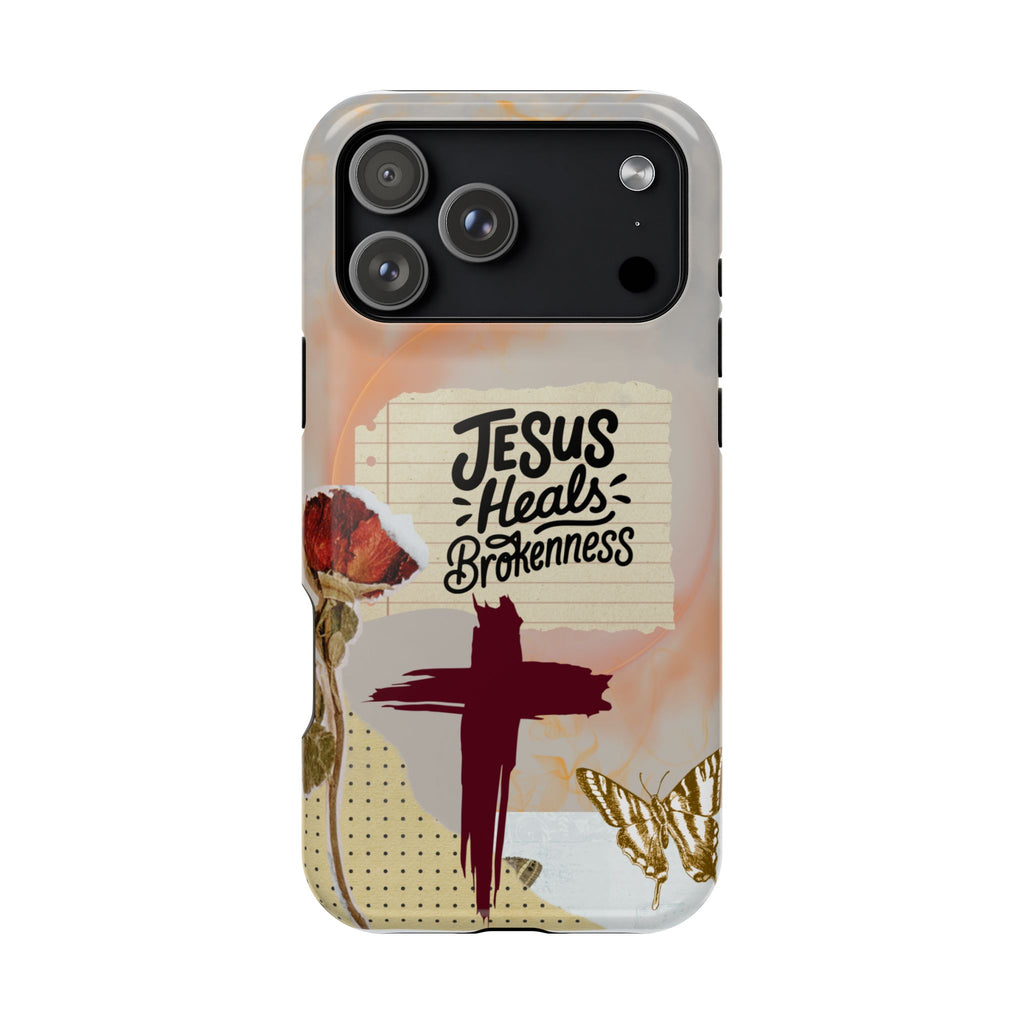 Jesus Heals Brokenness Phone Case