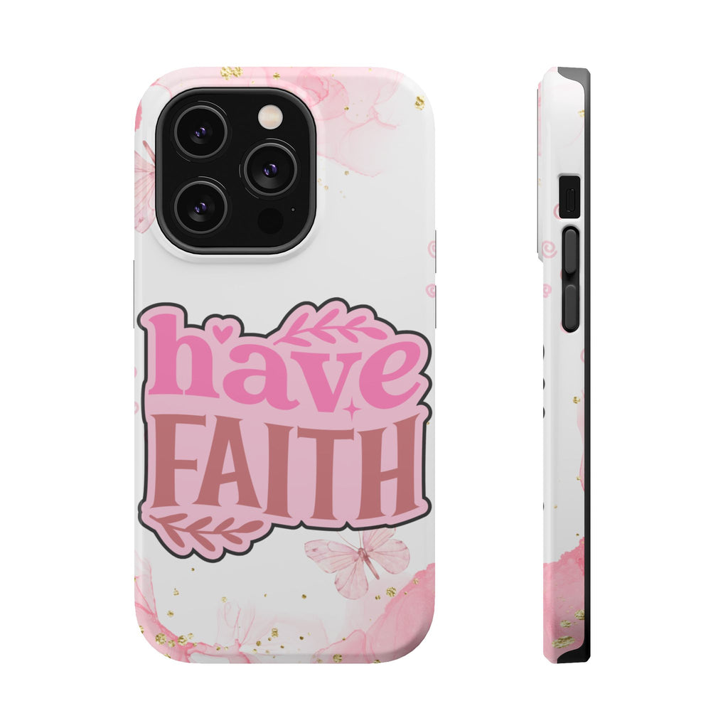 Have Faith Pink Butterfly Phone Case