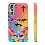 Jesus Right Meow Non MagSafe Phone Case