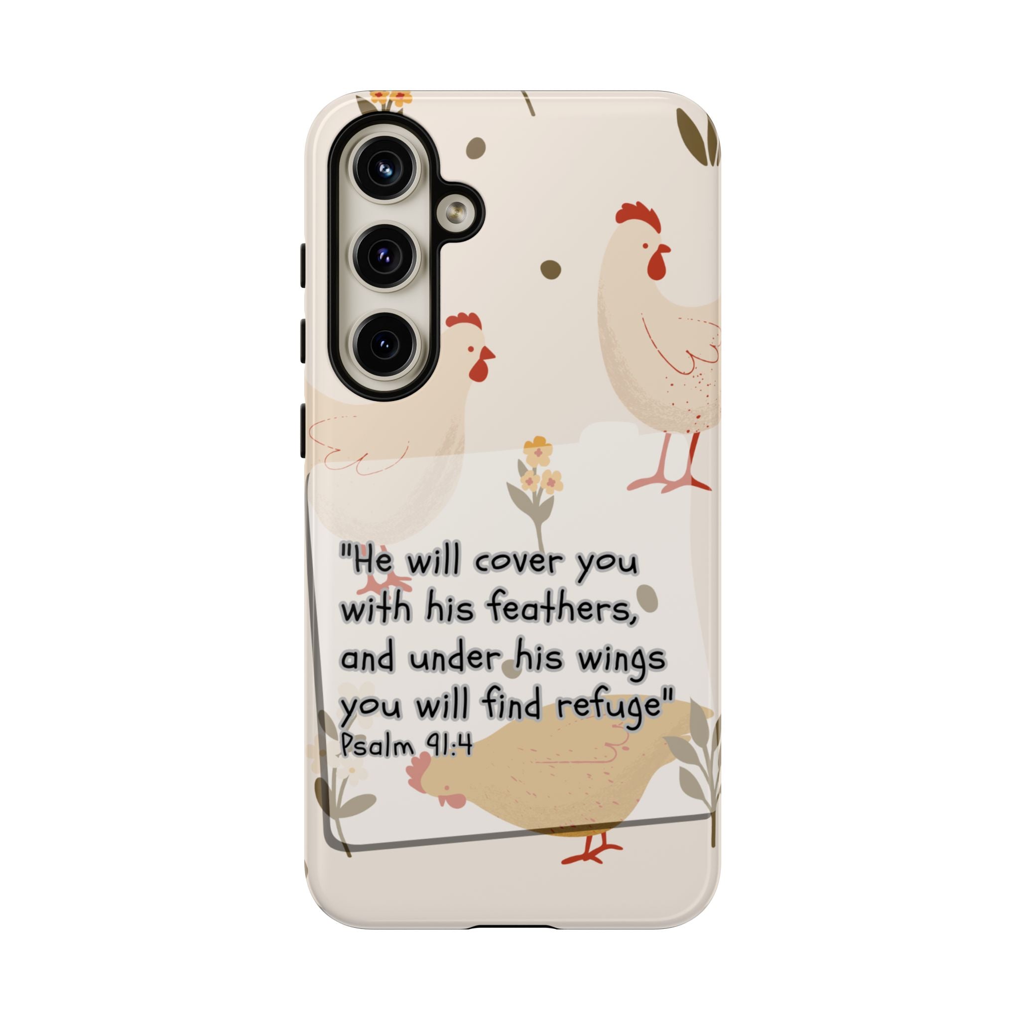 Psalm 91:4 Chicken Phone Case