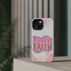 Have Faith Pink Butterfly Phone Case