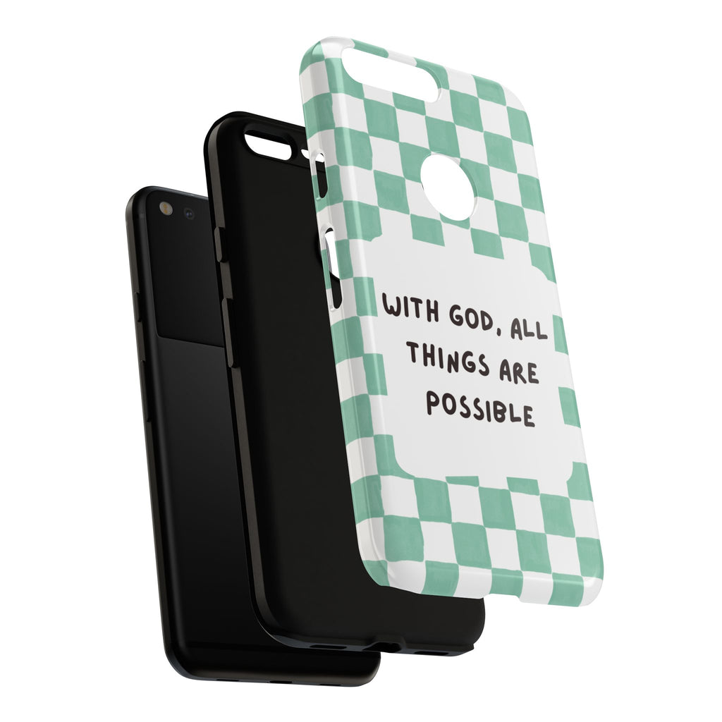 "With God, All Things Are Possible" Non MagSafe Phone Case