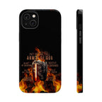 Forged in the flames phone case
