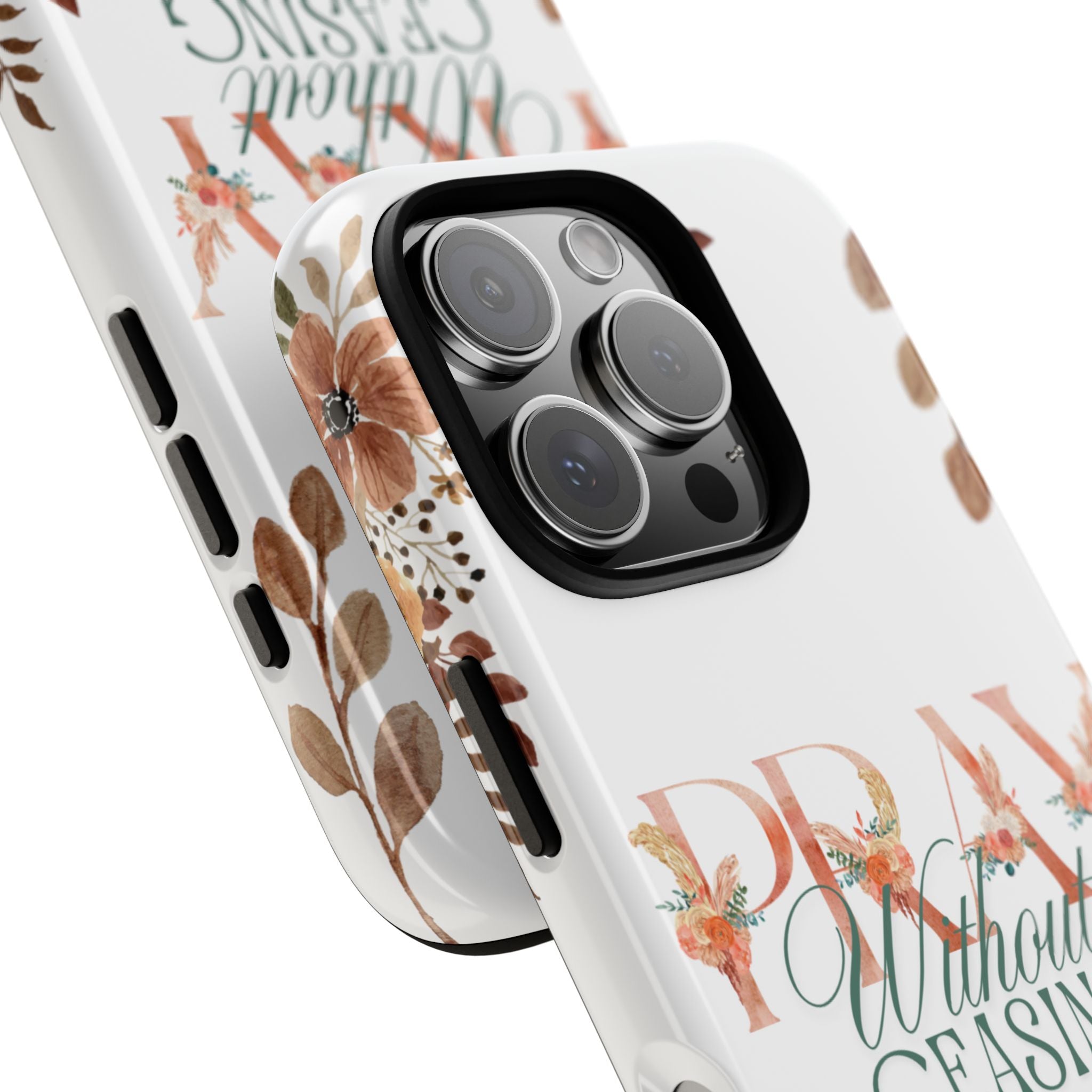 Pray Without Ceasing phone case