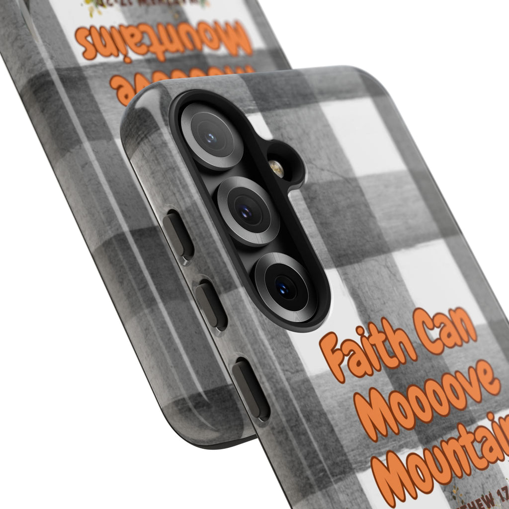 Faith Can Mooooove Mountains Phone Case