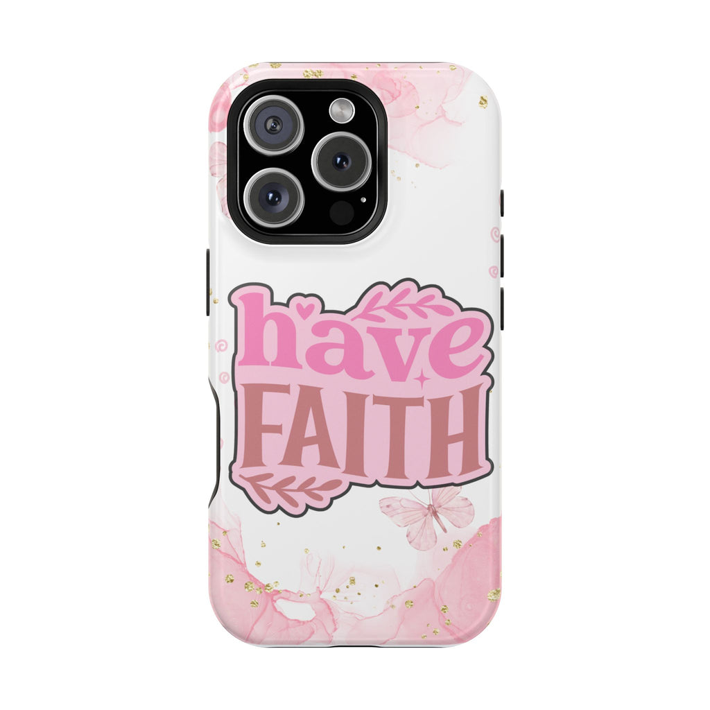 Have Faith Pink Butterfly Phone Case