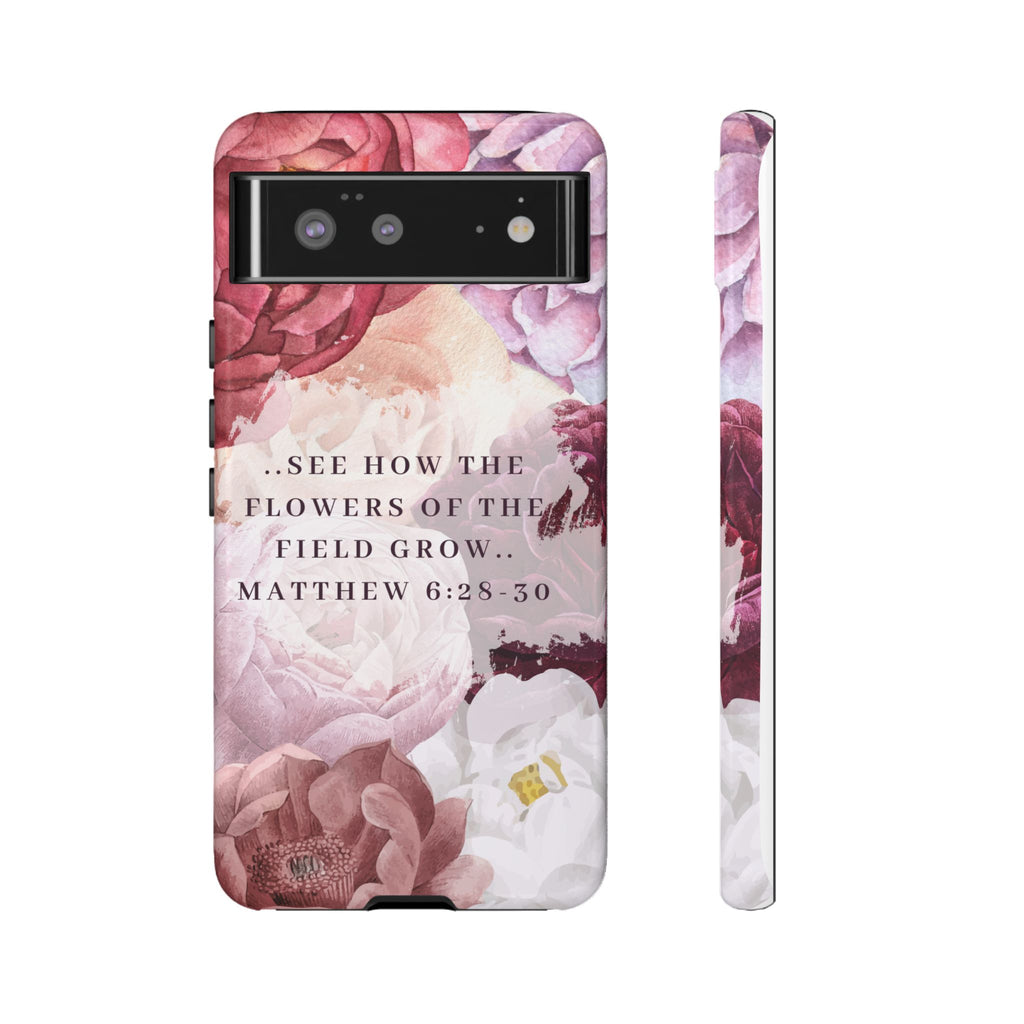 Matthew 6:28 Floral Samsung/Android Phone Case