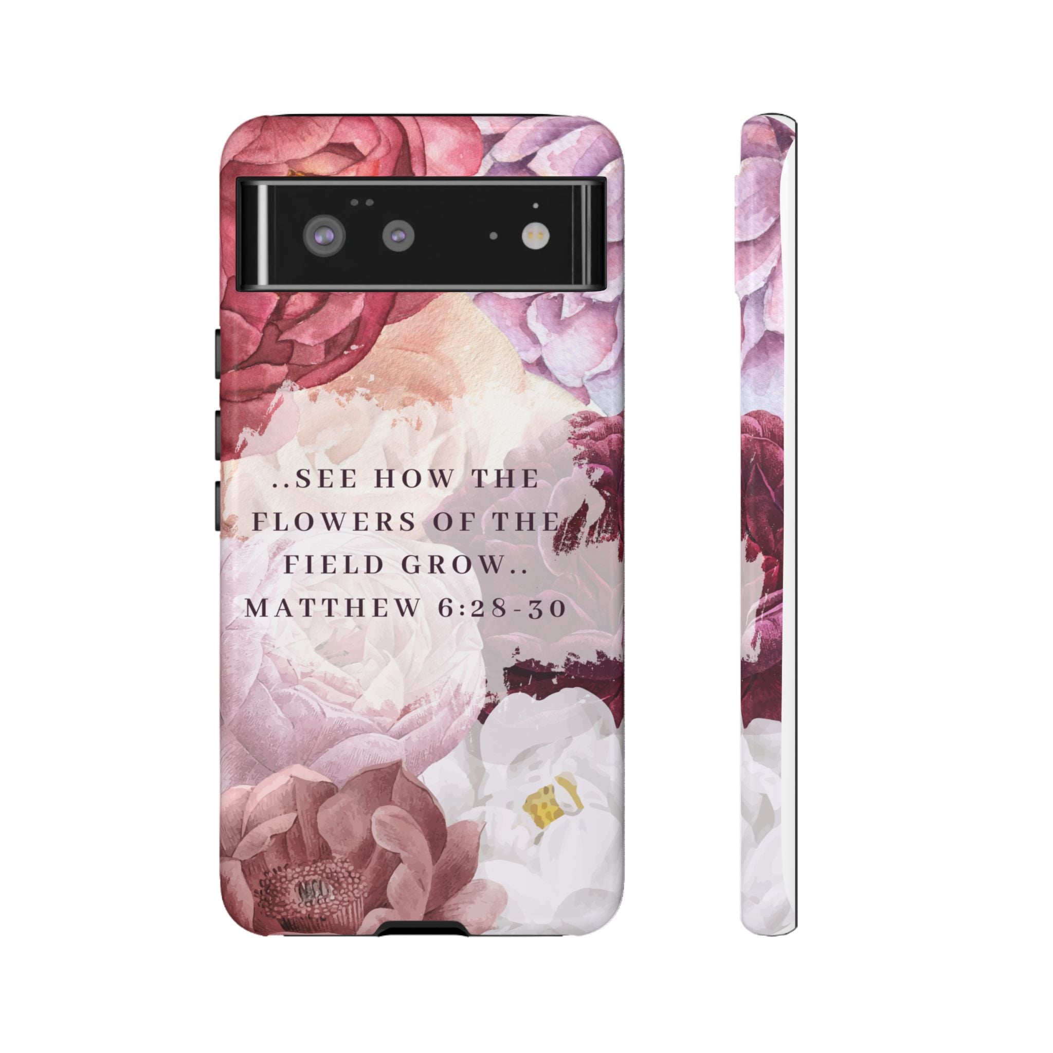 Matthew 6:28 Floral Samsung/Android Phone Case