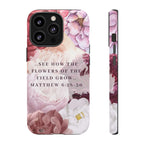 Matthew 6:28 Floral Samsung/Android Phone Case