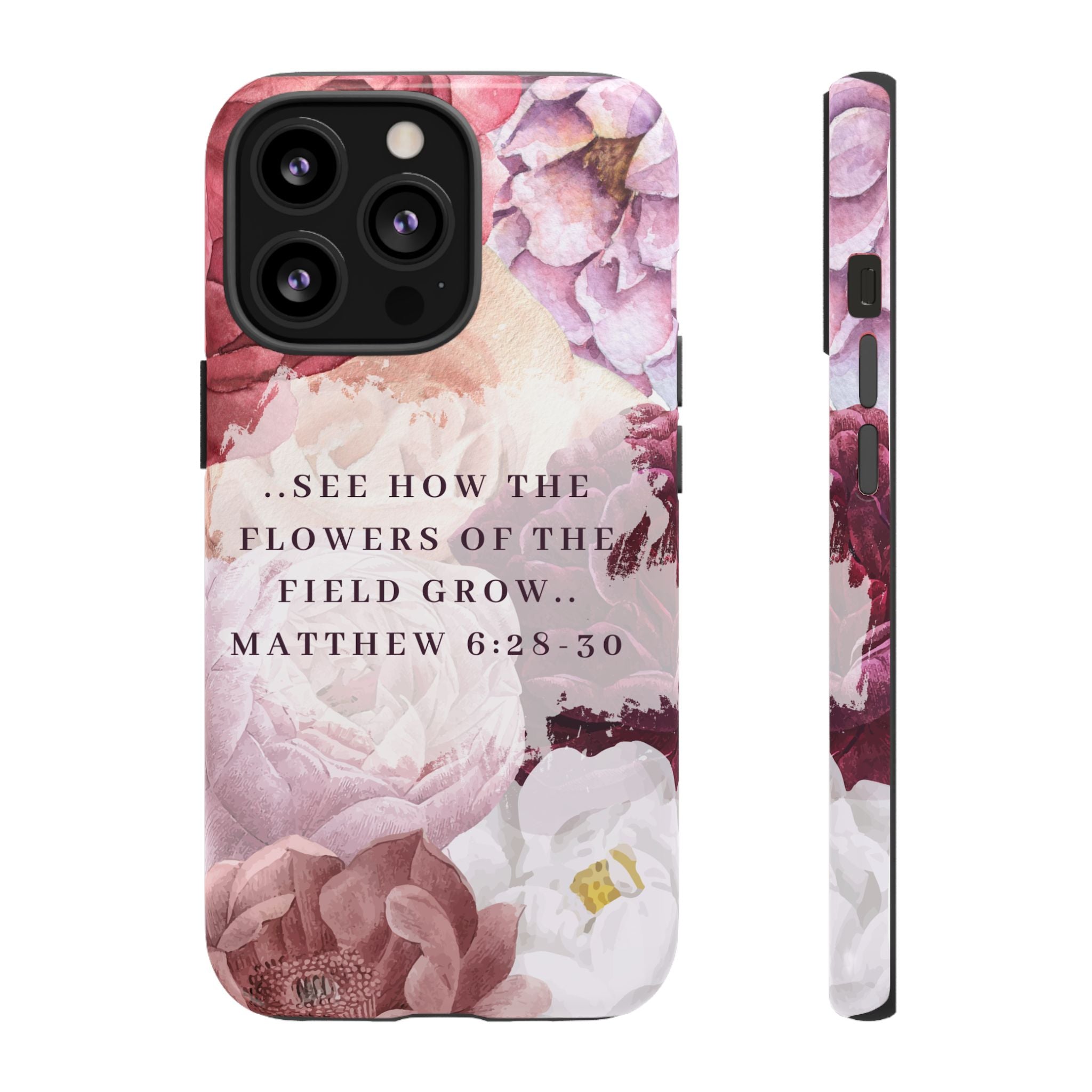 Matthew 6:28 Floral Samsung/Android Phone Case