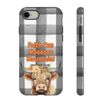 Faith Can Mooooove Mountains Phone Case