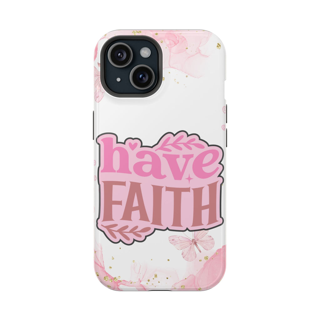 Have Faith Pink Butterfly Phone Case