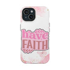 Have Faith Pink Butterfly Phone Case