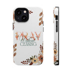 Pray Without Ceasing phone case