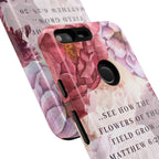 Matthew 6:28 Floral Samsung/Android Phone Case