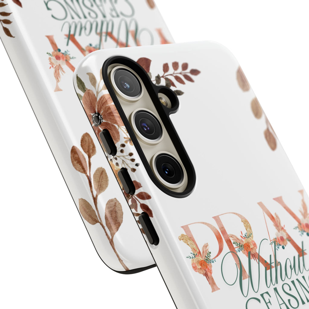 Pray Without Ceasing phone case