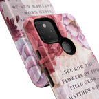 Matthew 6:28 Floral Samsung/Android Phone Case