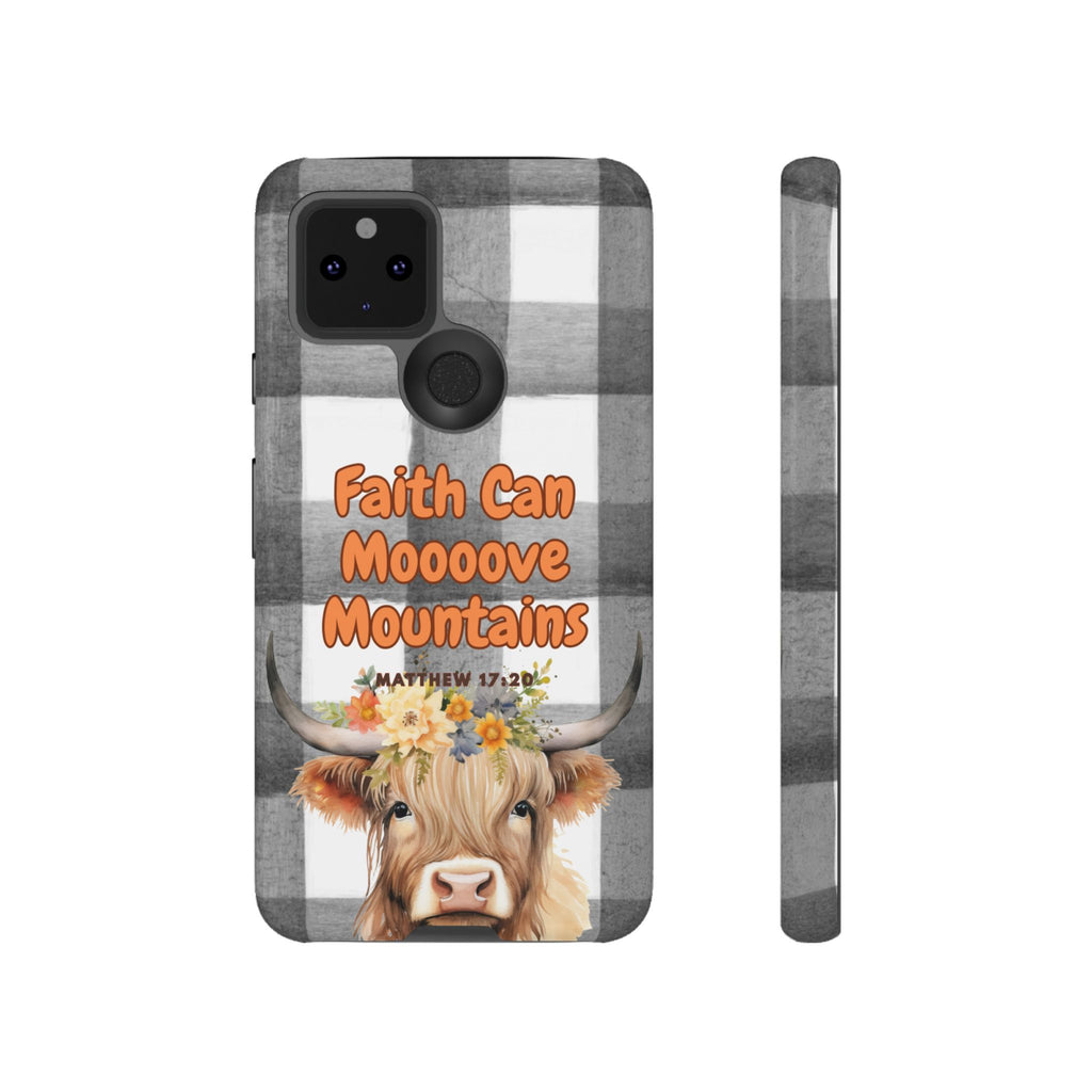 Faith Can Mooooove Mountains Phone Case