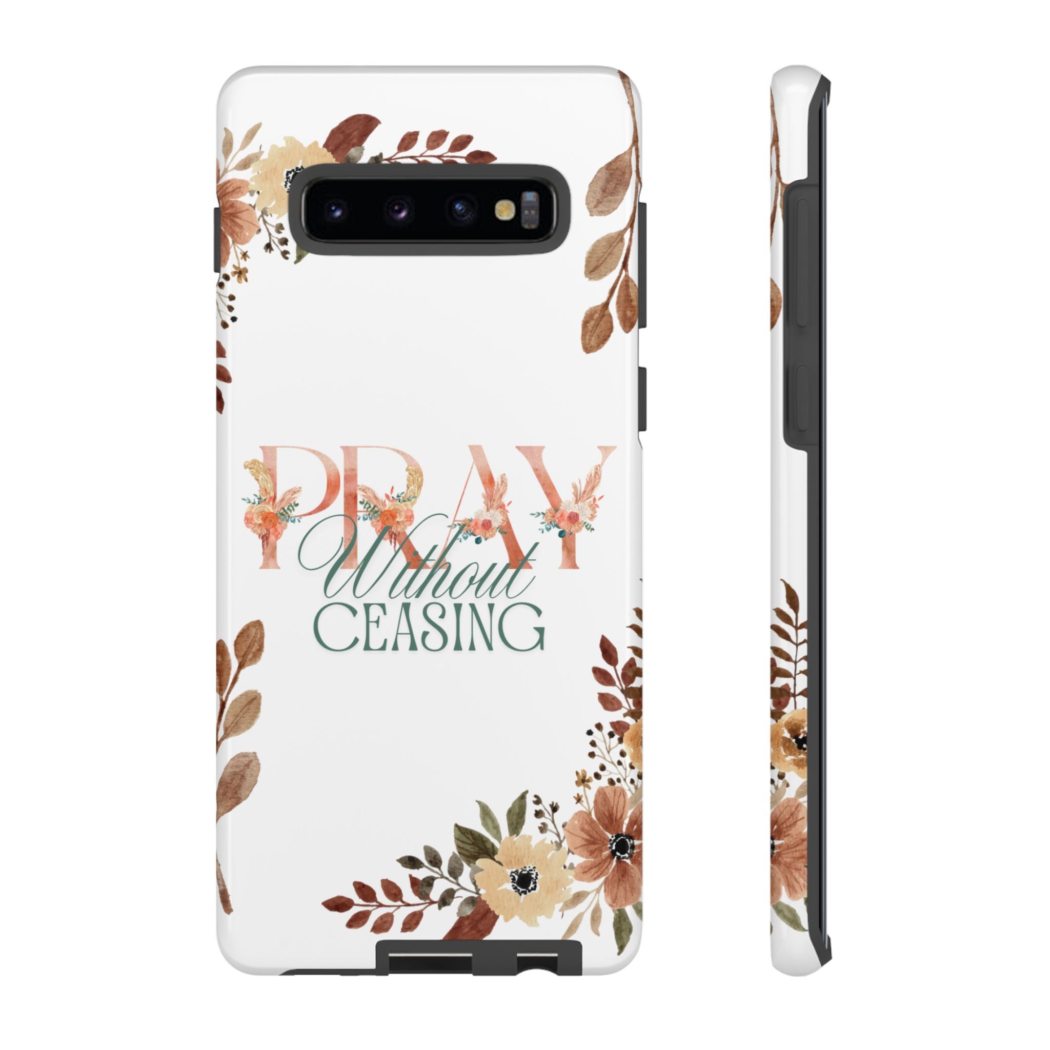 Pray Without Ceasing phone case