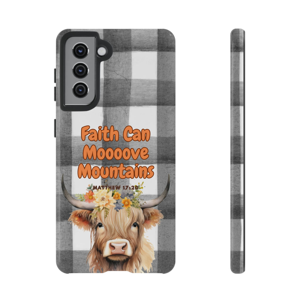 Faith Can Mooooove Mountains Phone Case