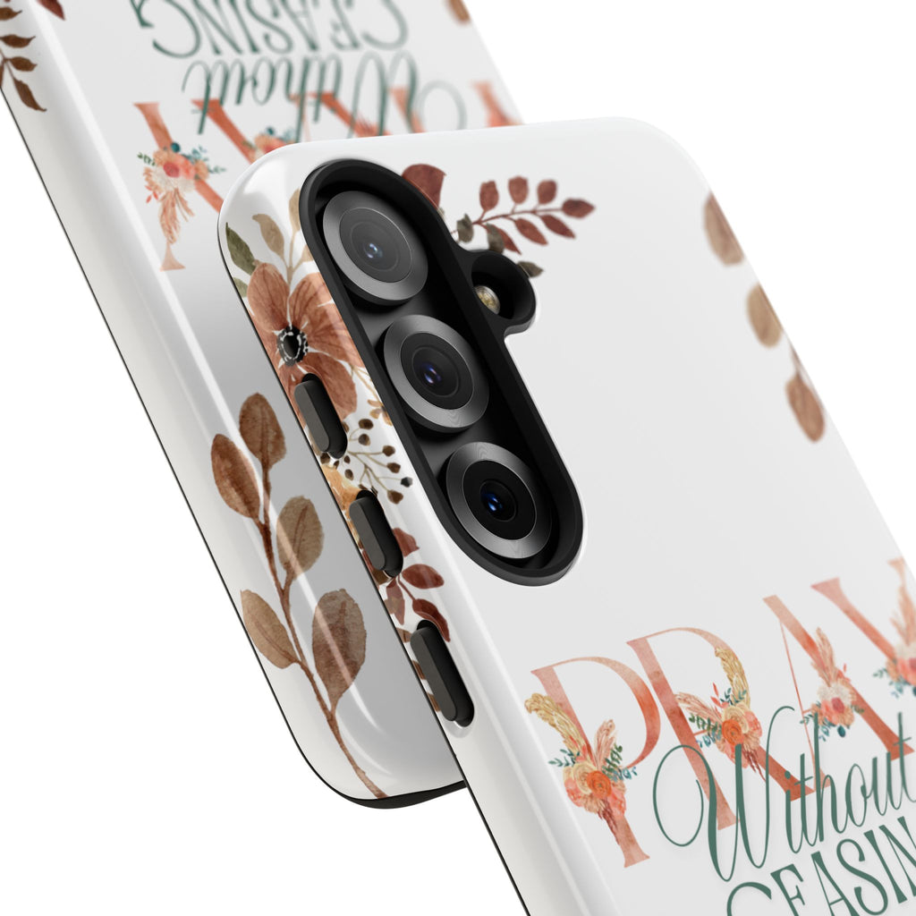 Pray Without Ceasing phone case