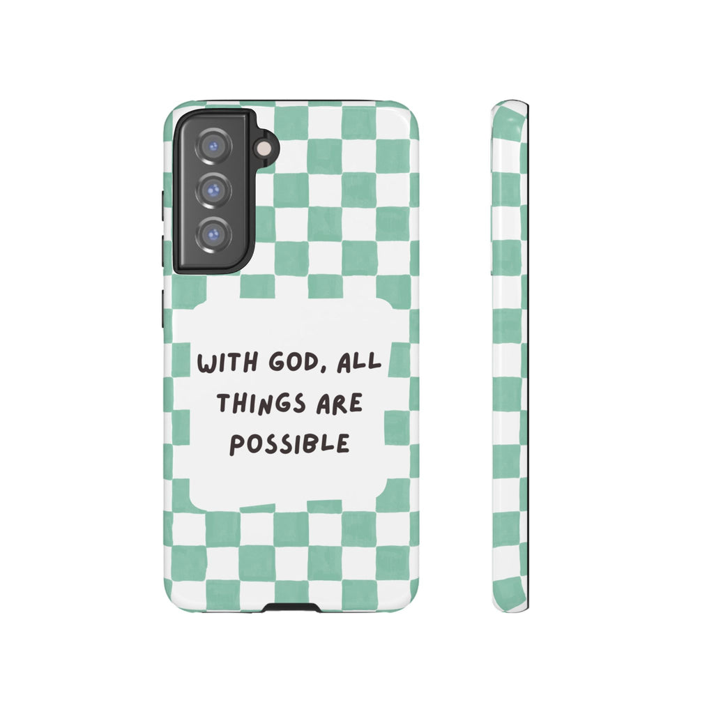 "With God, All Things Are Possible" Non MagSafe Phone Case