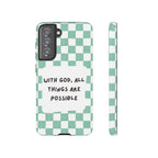 "With God, All Things Are Possible" Non MagSafe Phone Case