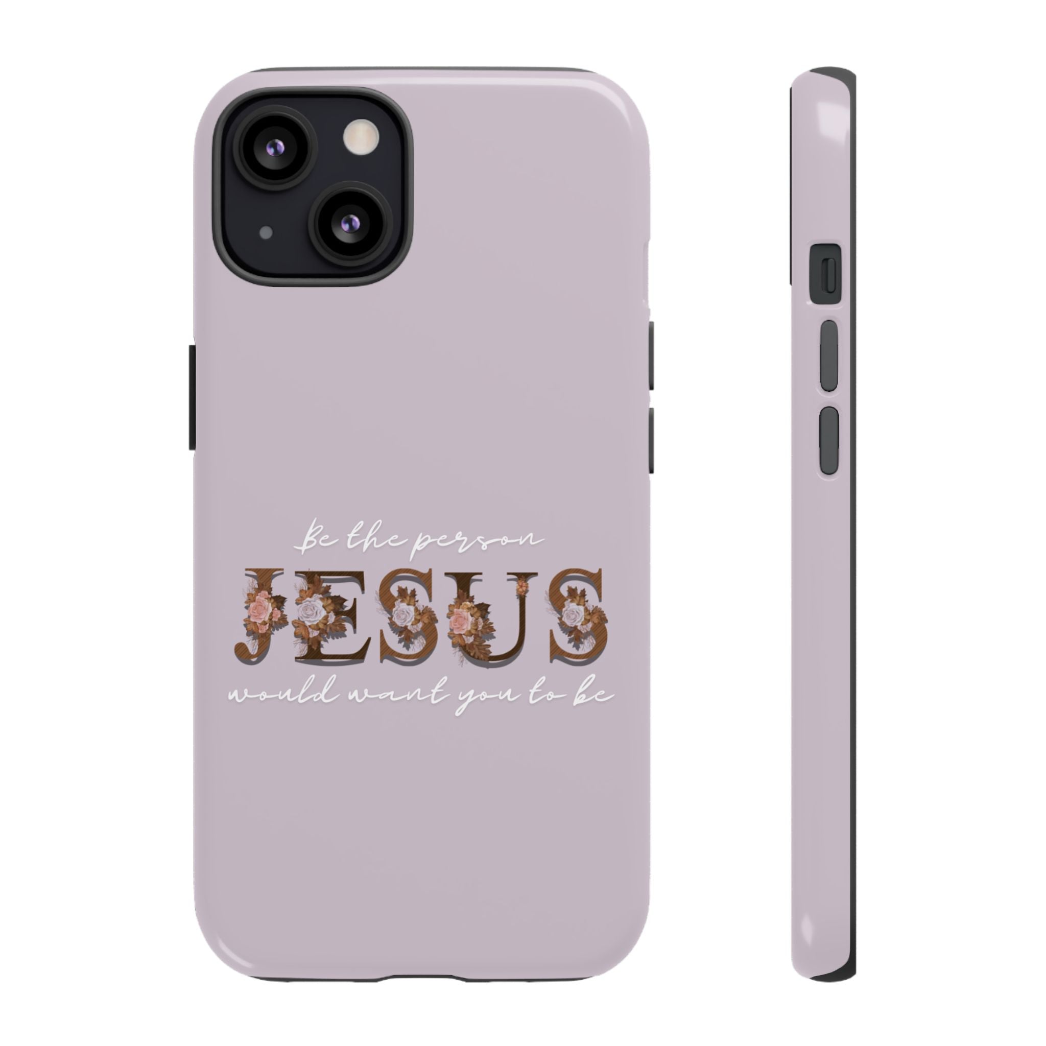 Be the person Jesus would want