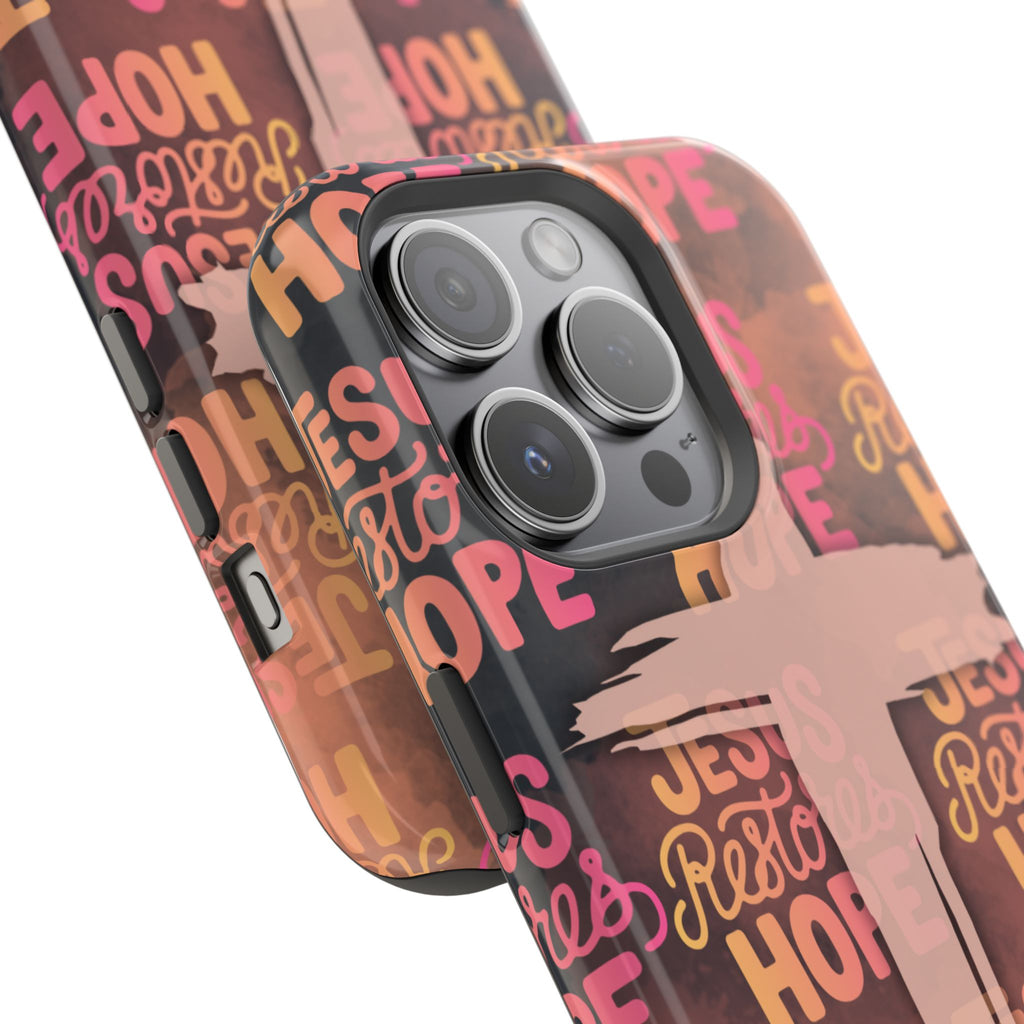 Jesus Restores Hope Phone Case