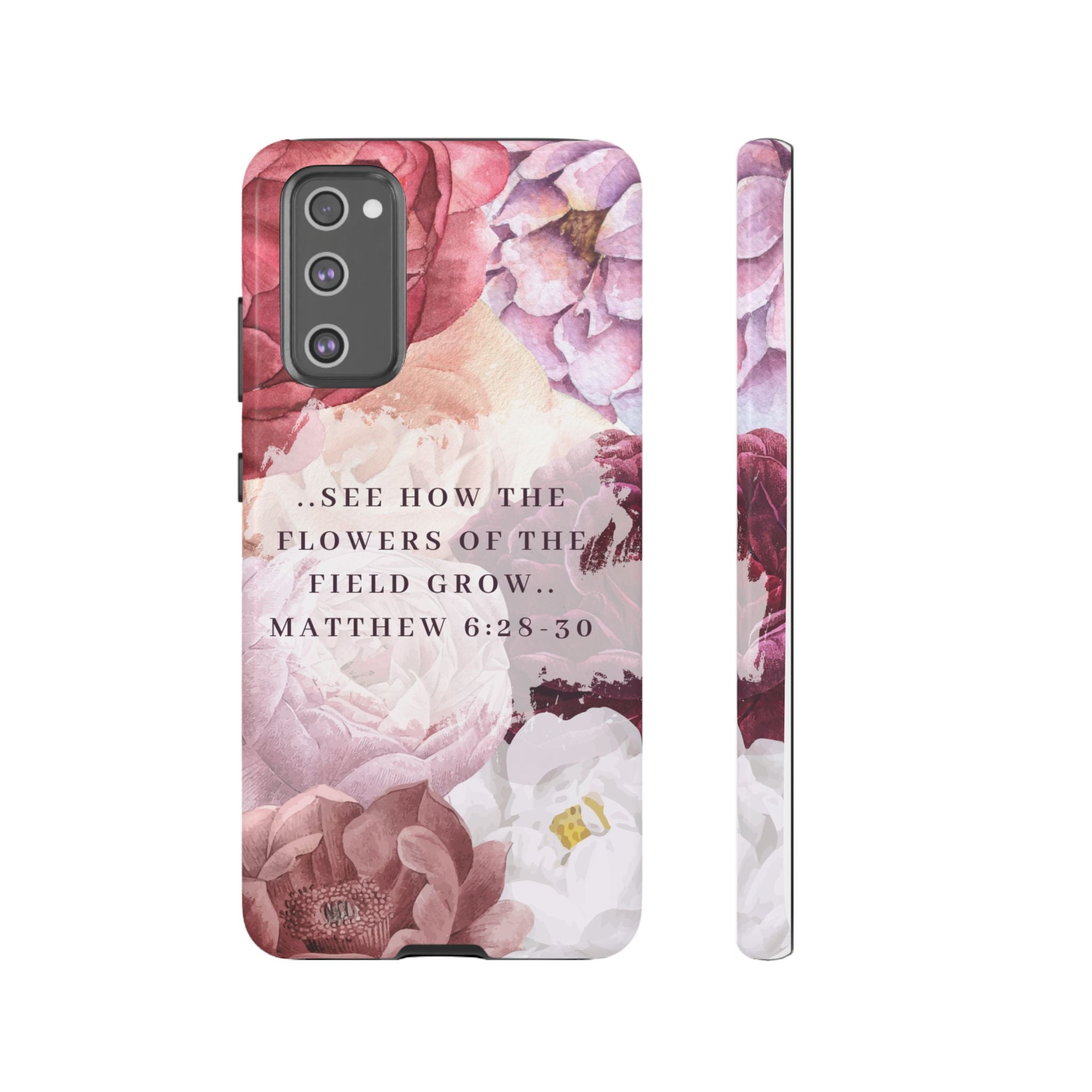 Matthew 6:28 Floral Samsung/Android Phone Case