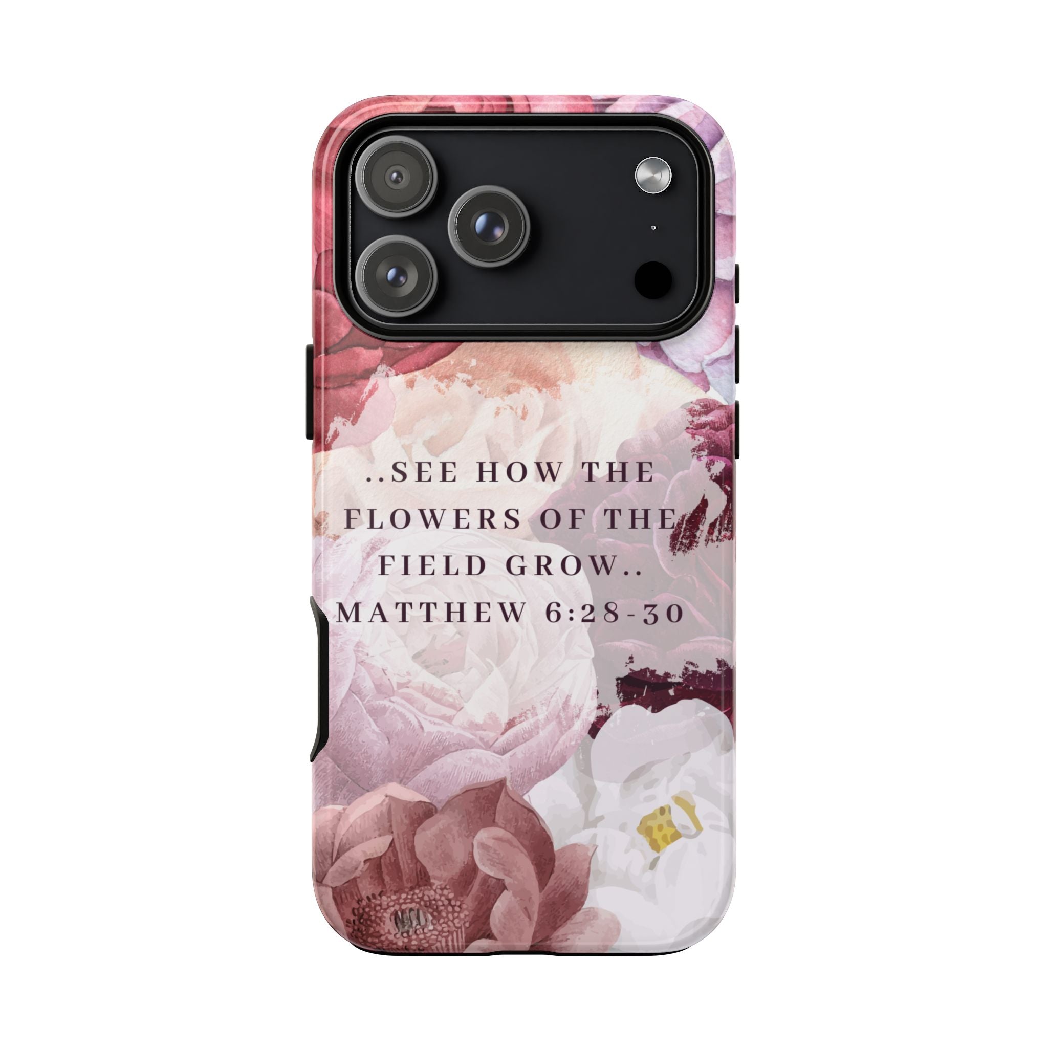 Matthew 6:28 Floral Samsung/Android Phone Case