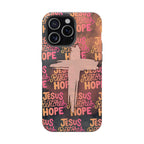 Jesus Restores Hope Phone Case
