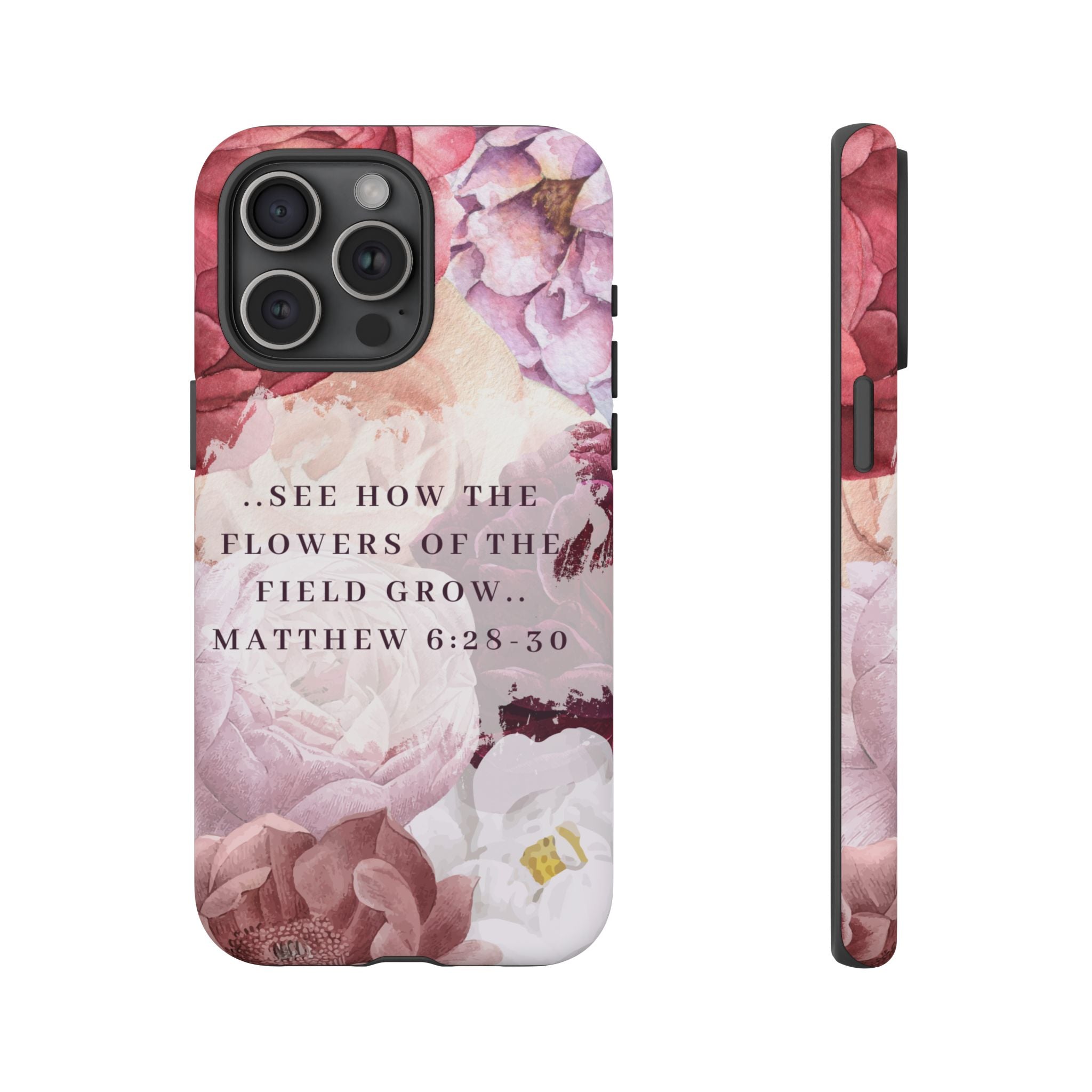 Matthew 6:28 Floral Samsung/Android Phone Case