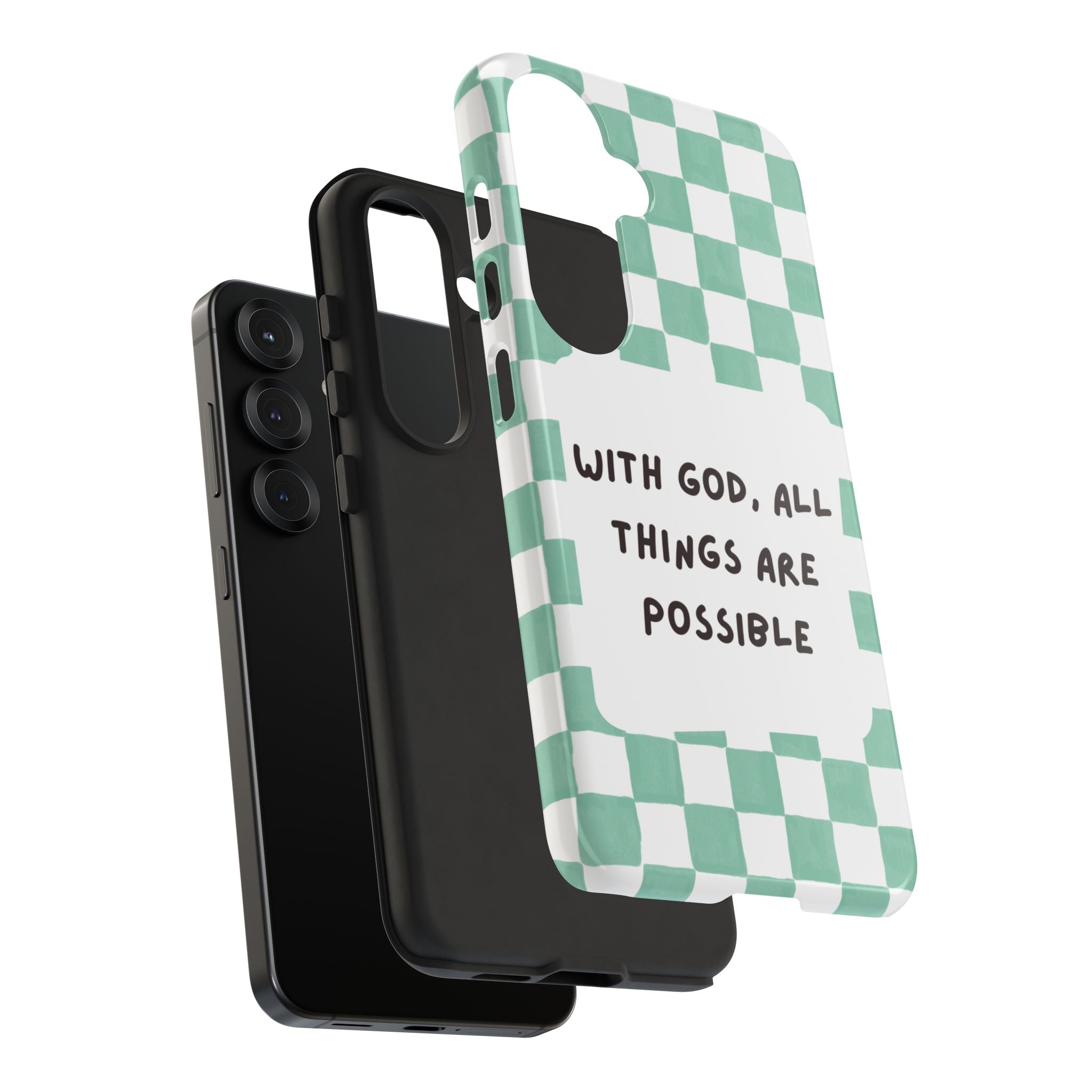 "With God, All Things Are Possible" Non MagSafe Phone Case