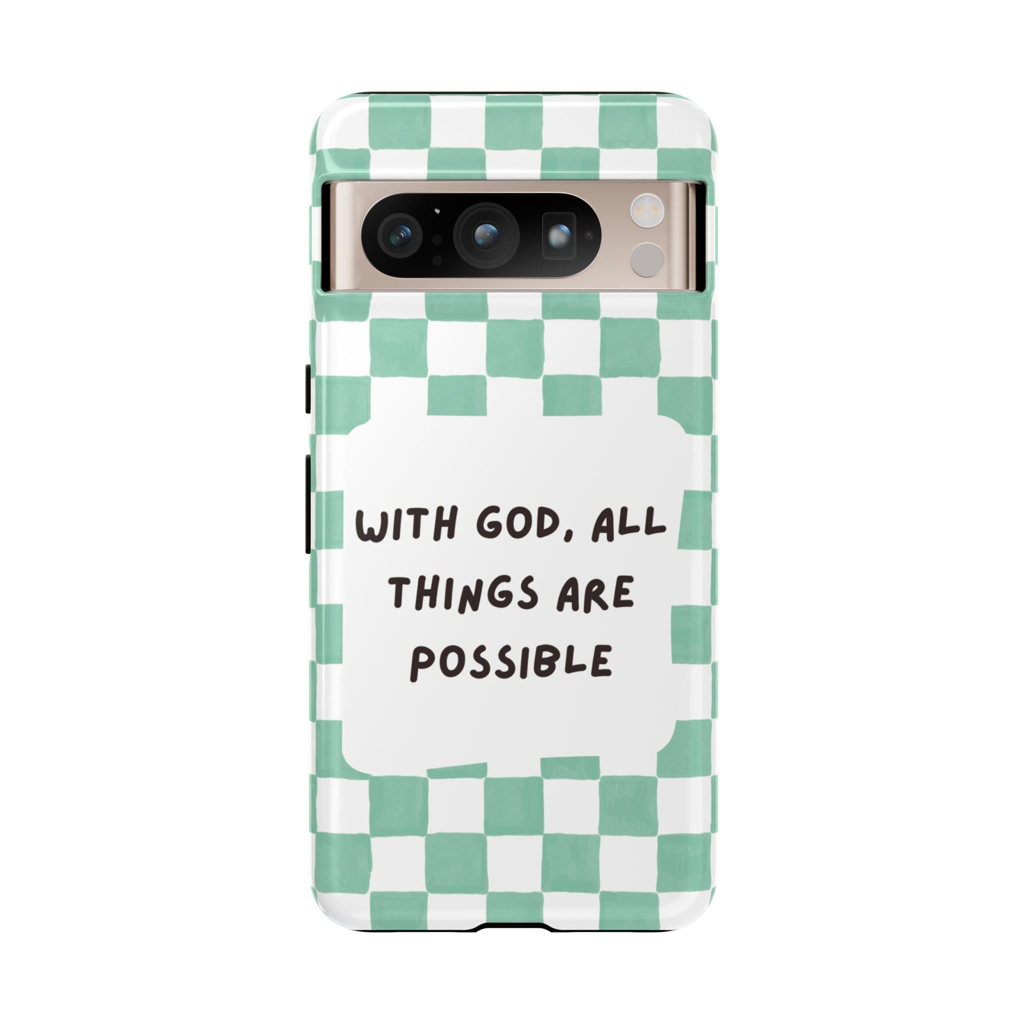 "With God, All Things Are Possible" Non MagSafe Phone Case