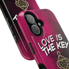 Love is the Key Phone Case