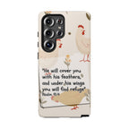 Psalm 91:4 Chicken Phone Case