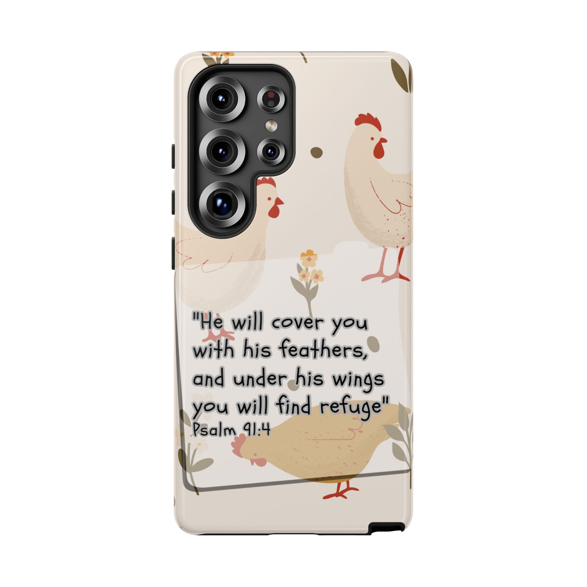 Psalm 91:4 Chicken Phone Case