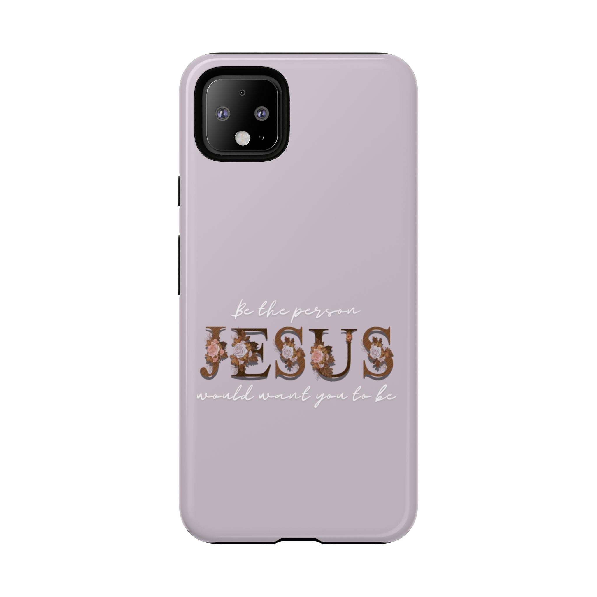 Be the person Jesus would want
